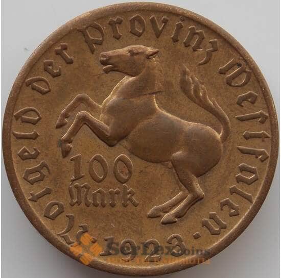 Германия Нотгельд 100 марок 1923 AU-aUNC Вестфалия арт. 11536
