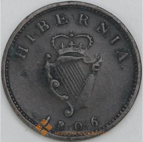Ирландия 1 фартинг 1806 КМ146 VF арт. 56137 Ирландия 1 фартинг 1806 КМ146 VF арт. 56137