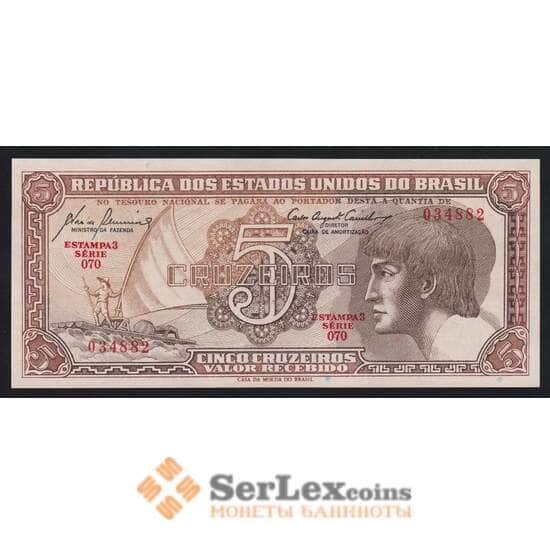 Бразилия 5 крузейро 1961-1962 Р166а UNC арт. 55451 Бразилия 5 крузейро 1961-1962 Р166а UNC арт. 55451