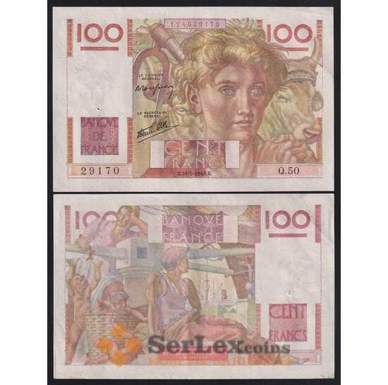 Франция банкнота 100 франков 1946 Р128 XF-AU  арт. 41969