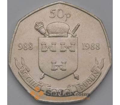 Монета Ирландия 50 пенсов 1988 КМ26 XF-AU Тысячелетие Дублина арт. 38396