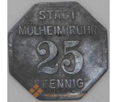 Германия Нотгельд 25 пфеннигов 1917 MULHEIM (RUHR) арт. 23253