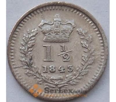 Монета Великобритания 1 1/2 пенса 1843 КМ728 XF Серебро (J05.19) арт. 16064