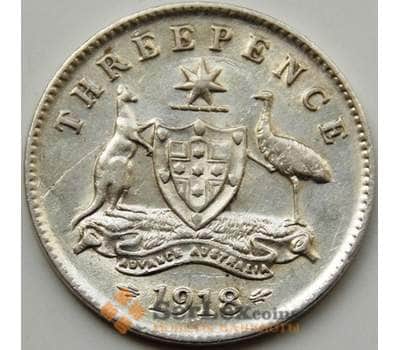 Монета Австралия 3 пенса 1918 КМ24 XF арт. 7991