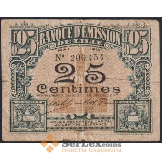 Франция Торговая палата Лилль банкнота 25 сантимов 1915 F арт. 47882