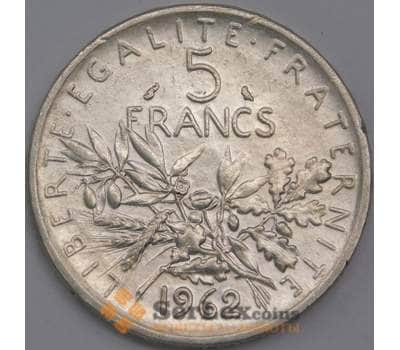 Монета Франция 5 франков 1962 КМ926 aUNC  арт. 40633