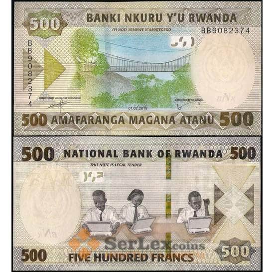 Руанда банкнота 500 франков 2019 Р42 UNC арт. 21841