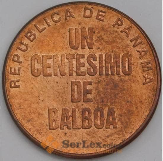 Панама монета 1 сентесимо 1996-2019 КМ125 AU арт. 41363