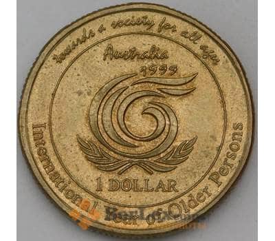 Монета Австралия 1 доллар 1999 КМ405 VF Год пожилых людей  арт. 28711