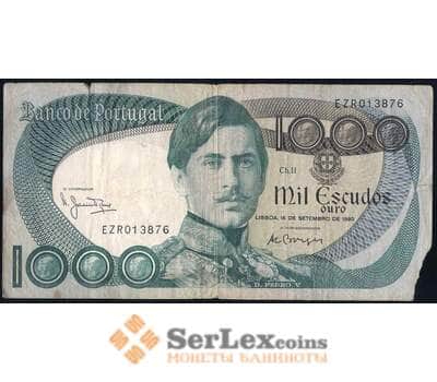 Банкнота Португалия 1000 эскудо 1980 Р175 F арт. 39734