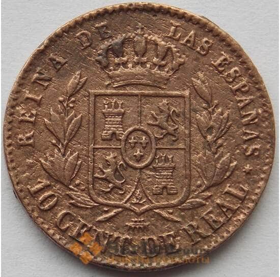 Испания 10 сентимо 1860 КМ603 F Изабелла II (J05.19) арт. 15179
