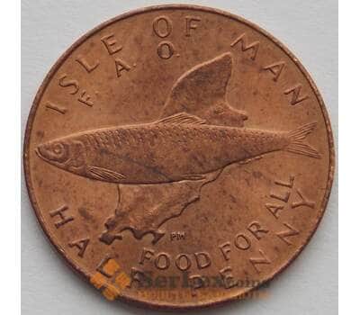 Монета Остров Мэн 1/2 пенни 1977 КМ40 aUNC ФАО (J05.19) арт. 15828