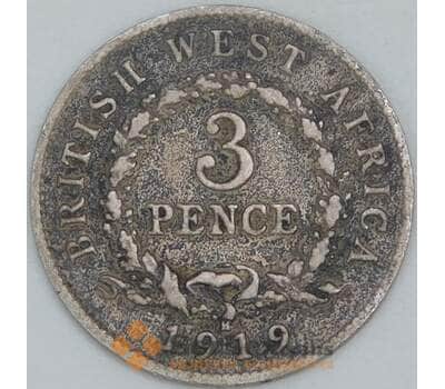 Британская Западная Африка 3 пенса 1919 КМ10 F арт. 56574