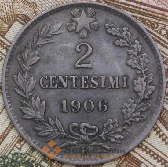 Италия 2 чентезимо 1906 КМ38 XF арт. 41737