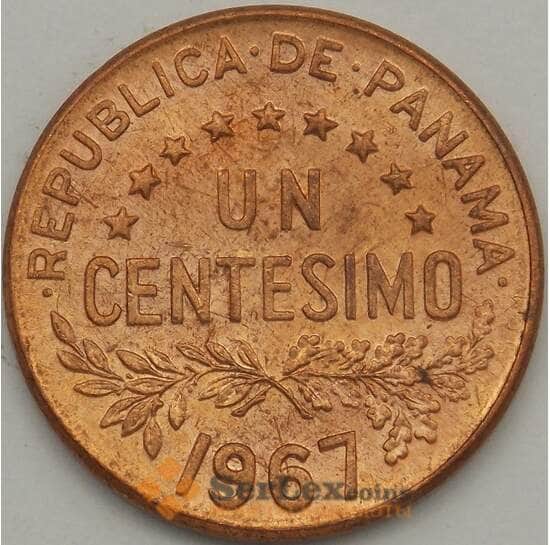 Панама 1 сентесимо 1967 aUNC КМ22 (J05.19) арт. 18684