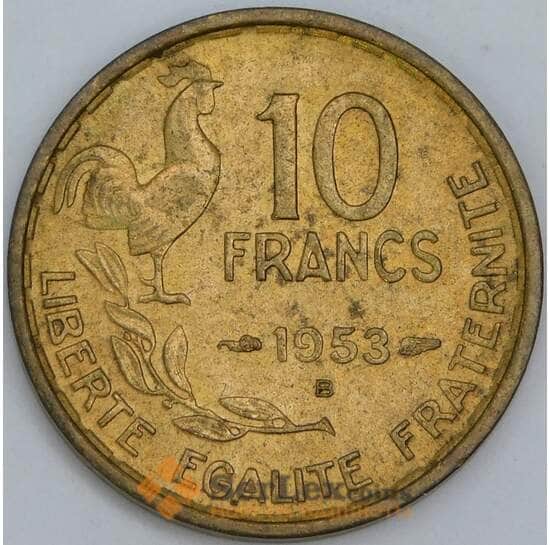 Франция 10 франков 1953 B КМ915.2 AU-aUNC арт. 57330
