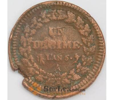 Франция монета 1 десим 1796 А КМ7644 VG арт. 43407