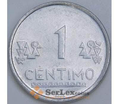 Перу 1 сентимо 2007 КМ303.4 aUNC арт. 57697