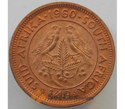 Монета Южная Африка ЮАР 1/4 пенни (фартинг) 1960 КМ44 UNC (J05.19) арт. 16950