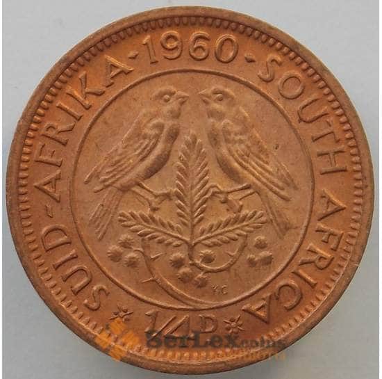 Южная Африка ЮАР 1/4 пенни (фартинг) 1960 КМ44 UNC (J05.19) арт. 16950