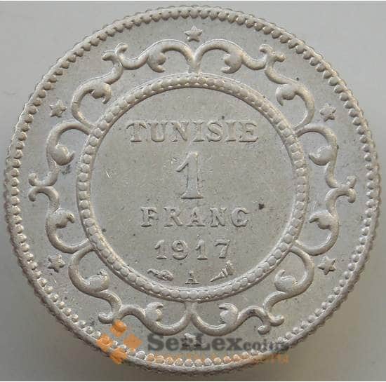 Тунис 1 франк 1917 КМ238 AU арт. 14142