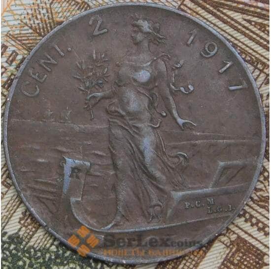 Италия 2 чентезимо 1917 КМ41 XF арт. 41746
