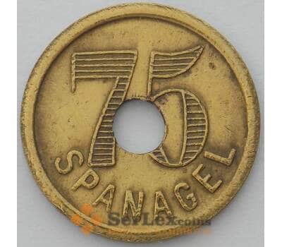 Франция Трамвайный жетон SPANAGEL 75 сантимов (J05.19) арт. 15982