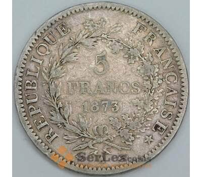 Франция 5 франков 1873 А КМ820 F арт. 57015