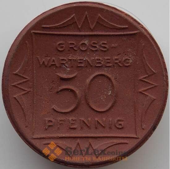 Германия Нотгельд 50 пфеннингов 1921 XF Гросс-Вартенберг арт. 11539