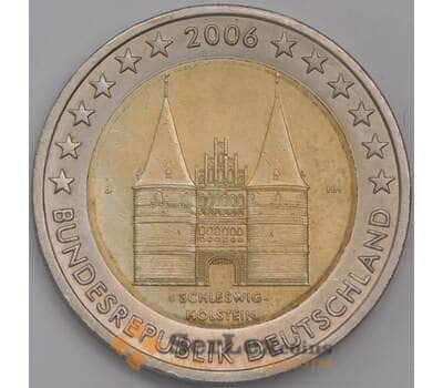 Германия монета 2 евро 2006 КМ253 aUNC Голштинские ворота в Любеке арт. 42265
