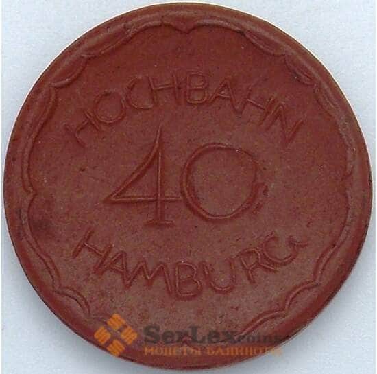 Германия Нотгельд 40 пфеннигов ND Хохбах Гамбург (J05.19) арт. 18023