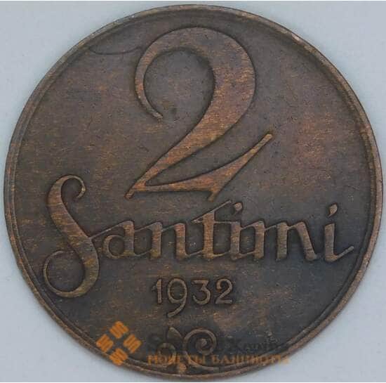 Латвия 2 сантима 1932 КМ2 XF арт. 56903