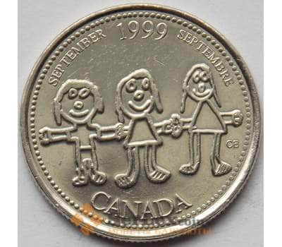 Монета Канада 25 центов 1999 КМ350 UNC Сентябрь (J05.19) арт. 16722