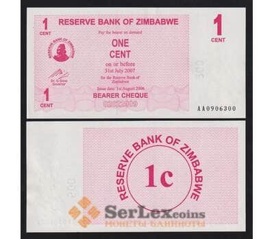 Зимбабве 1 цент 2006 Р33 UNC арт. 54438