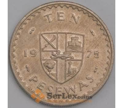 Гана монета 10 песева 1975 КМ16 XF арт. 43497