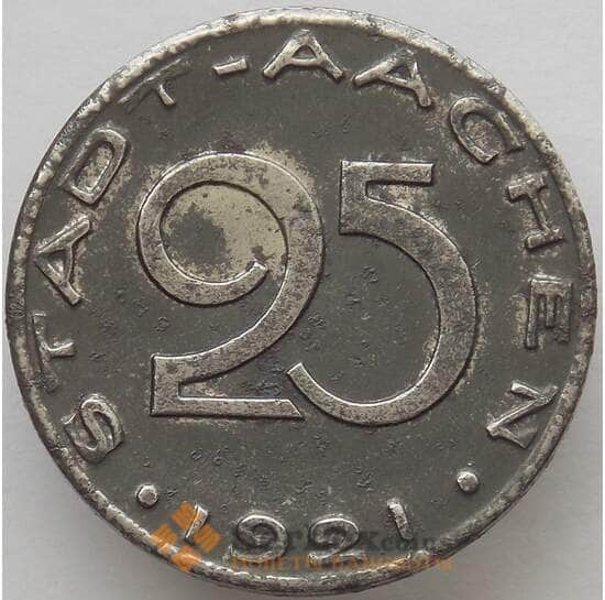 Германия Нотгельд 25 пфеннигов 1921 Ахен (J05.19) арт. 16558