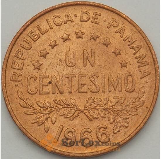 Панама 1 сентесимо 1966 aUNC КМ22 (J05.19) арт. 18666