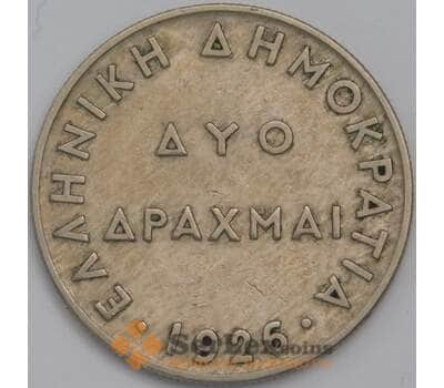 Монета Греция 2 драхмы 1926 КМ70 XF арт. 40043