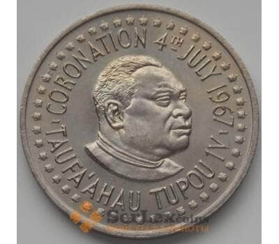 Монета Тонга 1 паанга 1967 КМ17 AU Коронация Тауфа’ахау Тупоу IV арт. 6579