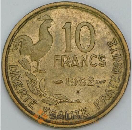 Франция 10 франков 1952 B КМ915.2 AU-aUNC арт. 56926 Франция 10 франков 1952 B КМ915.2 AU-aUNC арт. 56926