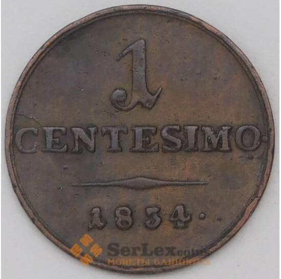 Италия Ломбардия Венеция 1 чентезимо 1834 М С1 XF арт. 22714