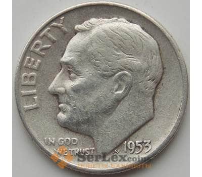 Монета США дайм 10 центов 1953 D КМ195 VF арт. 11478
