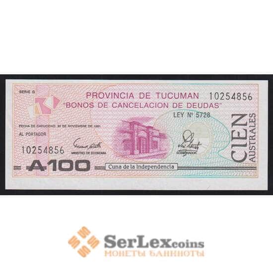Аргентина Тукуман 100 аустраль 1991 РS2715 UNC  арт. 51853