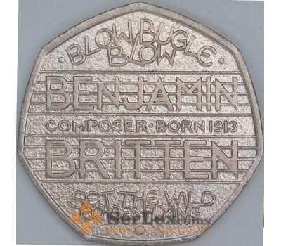 Великобритания 50 пенсов 2013 КМ1253 XF 100 лет со дня рождения Бенджамина Бриттена арт. 56543