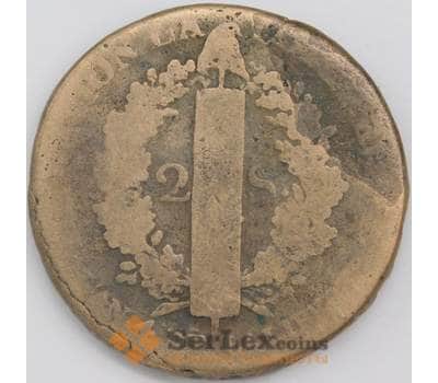 Франция монета 2 соля 1791-1793 КМ603 G арт. 43404