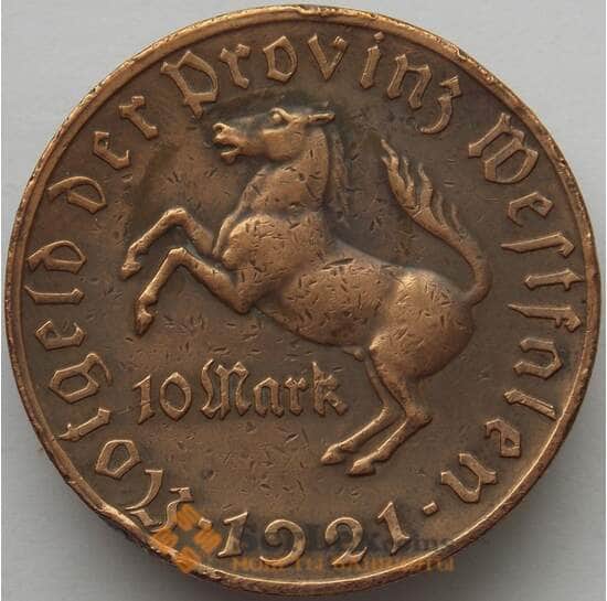 Германия Нотгельд 10 марок 1921 Вестфалия (J05.19) арт. 16517