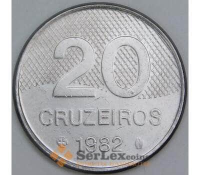 Бразилия 20 крузейро 1982 КМ593.1 aUNC арт. 56585
