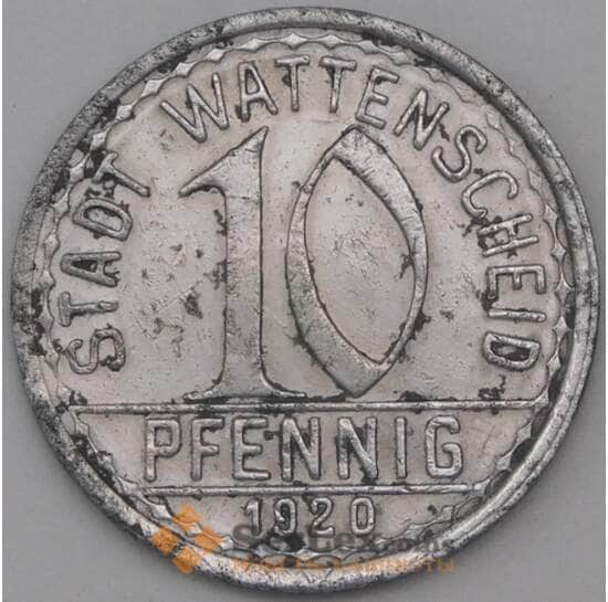 Германия Нотгельд 10 пфеннигов 1920 Ваттеншайд арт. 23213