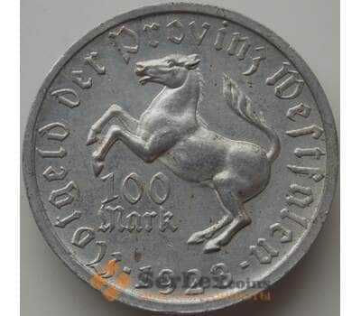 Германия Нотгельд 100 марок 1923 AU Вестфалия арт. 11544