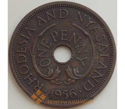 Монета Родезия и Ньясаленд 1 пенни 1956 КМ2 VF арт. 14543